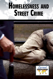 Image for Homelessness and Street Crime