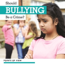 Image for Should bullying be a crime?