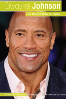 Image for Dwayne Johnson: The Rock's rise to fame
