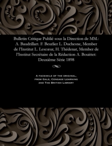 Image for Bulletin Critique Publie Sous La Direction de MM.