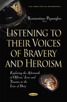 Image for Listening to their Voices of Bravery & Heroism