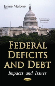 Image for Federal deficits and debt : impacts and issues