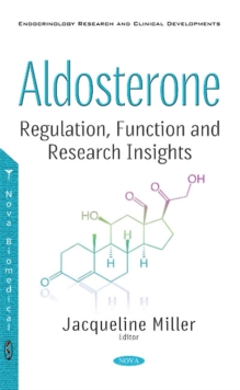 Image for Aldosterone : Regulation, Function & Research Insights
