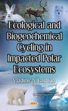 Image for Ecological & Biogeochemical Cycling in Impacted Polar Ecosystems