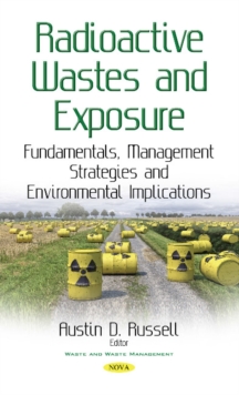 Image for Radioactive Wastes & Exposure