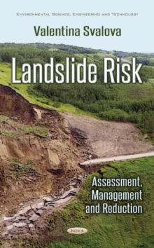 Image for Landslide Risk : Assessment, Management & Reduction