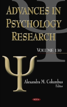 Image for Advances in Psychology Research : Volume 130
