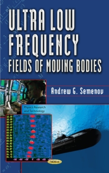 Image for Ultra Low Frequency Fields of Moving Bodies
