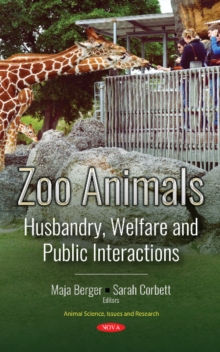 Image for Zoo Animals : Husbandry, Welfare and Public Interactions