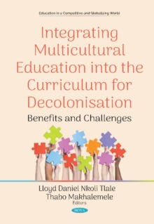 Image for Integrating multicultural education into the curriculum for decolonisation  : benefits and challenges