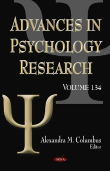 Image for Advances in Psychology Research : Volume 134