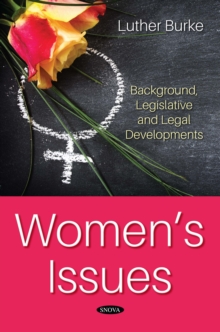 Image for Women's Issues: background, legislative and legal developments