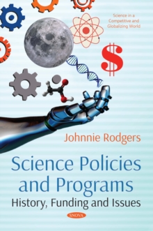 Image for Science policies and programs: history, funding and issues
