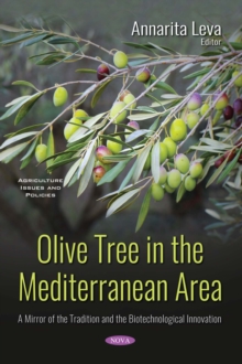 Image for Olive tree in the Mediterranean area: a mirror of the tradition and the biotechnological innovation