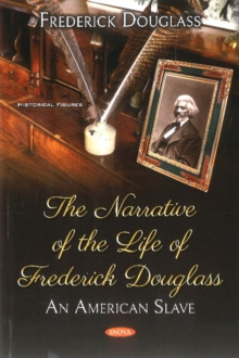 Image for The Narrative of the Life of Frederick Douglass