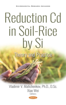 Image for Reduction Cd in soil-rice by Si: theory and practice