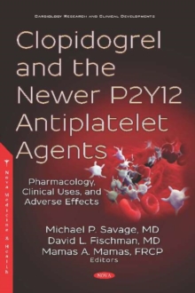 Image for Clopidogrel and the Newer P2Y12 Antiplatelet Agents
