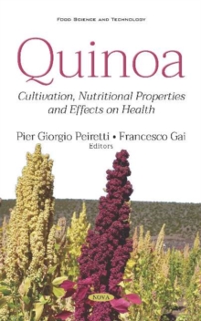 Image for Quinoa : Cultivation, Nutritional Properties and Effects on Health