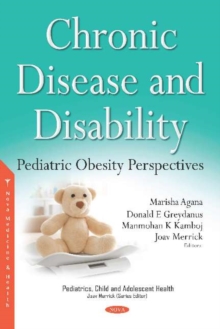 Image for Chronic disease and disability  : pediatric obesity perspectives