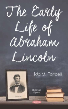 Early Life of Abraham Lincoln