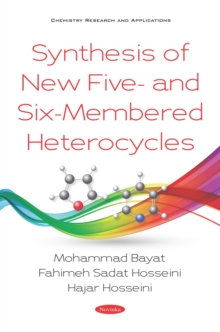 Image for Synthesis of New Five- and Six-Membered Heterocycles