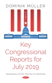 Image for Key Congressional Reports for July 2019: Part I