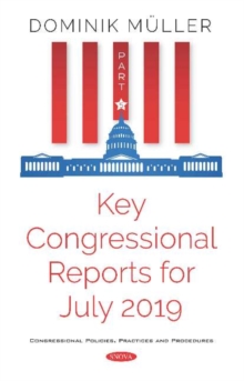 Image for Key congressional reports for July 2019Part V