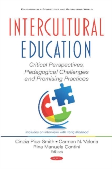 Image for Intercultural Education : Critical Perspectives, Promising Practices, and Contentious Challenges
