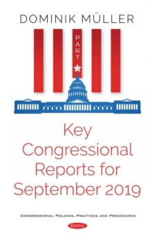 Image for Key Congressional Reports for September 2019 : Part V