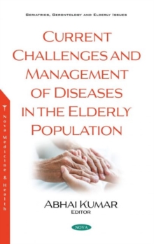 Image for Current Challenges and Management of Diseases in the Elderly Population