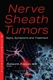 Image for Nerve Sheath Tumors : Signs, Symptoms and Treatment