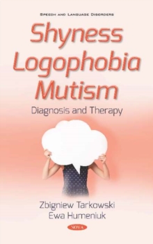 Image for Shyness Logophobia Mutism : Diagnosis and Therapy