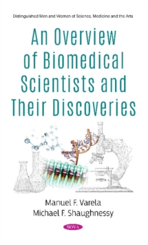 Image for An overview of biomedical scientists and their discoveries