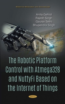 Image for The Robotic Platform Control with Atmega328 and NuttyFi Based on the Internet of Things