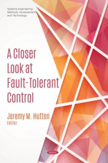 Closer Look at Fault-Tolerant Control