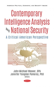 Contemporary Intelligence Analysis and National Security