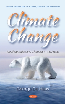 Image for Climate Change: Ice Sheets Melt and Changes in the Arctic