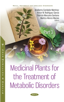 Image for Medicinal Plants for the Treatment of Metabolic Disorders. Volume 3