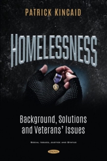 Image for Homelessness : Background, Solutions and Veterans' Issues