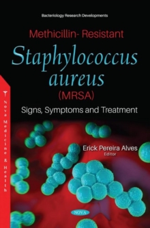 Image for Methicillin-Resistant Staphylococcus aureus (MRSA) : Signs, Symptoms and Treatment