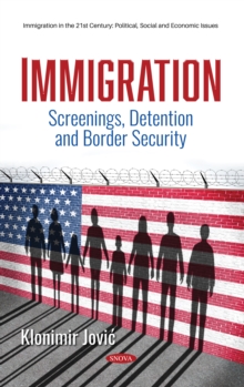 Image for Immigration: Screenings, Detention and Border Security