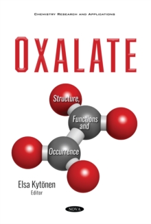 Image for Oxalate: structure, functions and occurrence