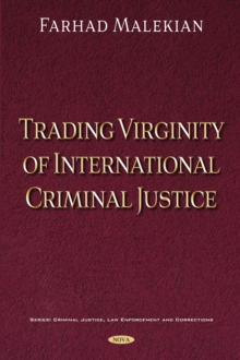 Image for Trading virginity of international criminal justice