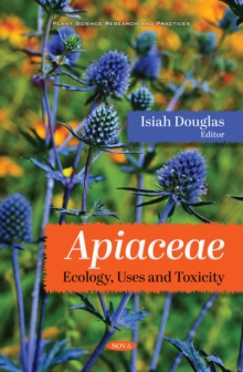 Image for Apiaceae: Ecology, Uses and Toxicity