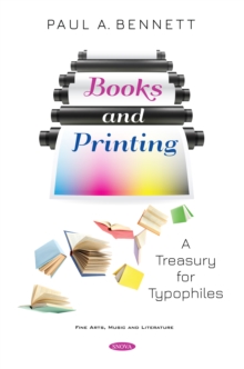 Image for Books and Printing: A Treasury for Typophiles