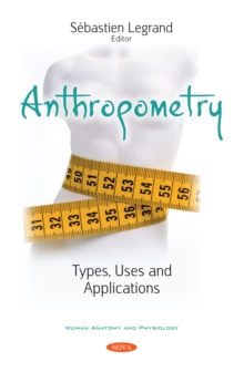 Image for Anthropometry: Types, Uses and Applications