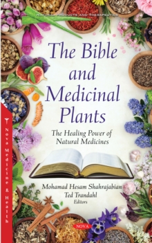 Image for Bible and Medicinal Plants: The Healing Power of Natural Medicines