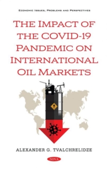 Image for The impact of the COVID-19 pandemic on international oil markets