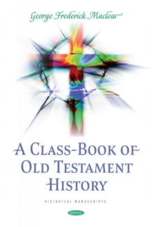 Image for A class-book of Old Testament history