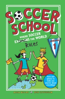Image for Soccer School Season 1: Where Soccer Explains (Rules) the World